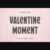 Valentine Moment Font