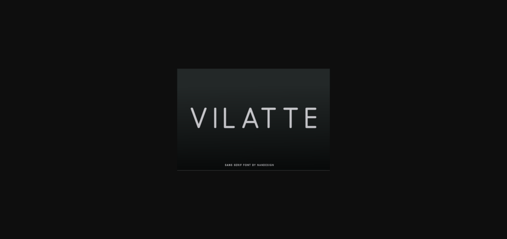 Vilatte Font Poster 3