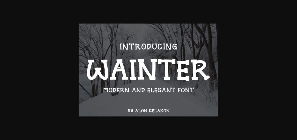 Wainter Font Poster 3