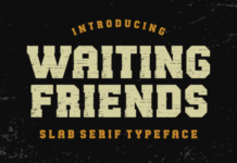 Waiting Friends Font