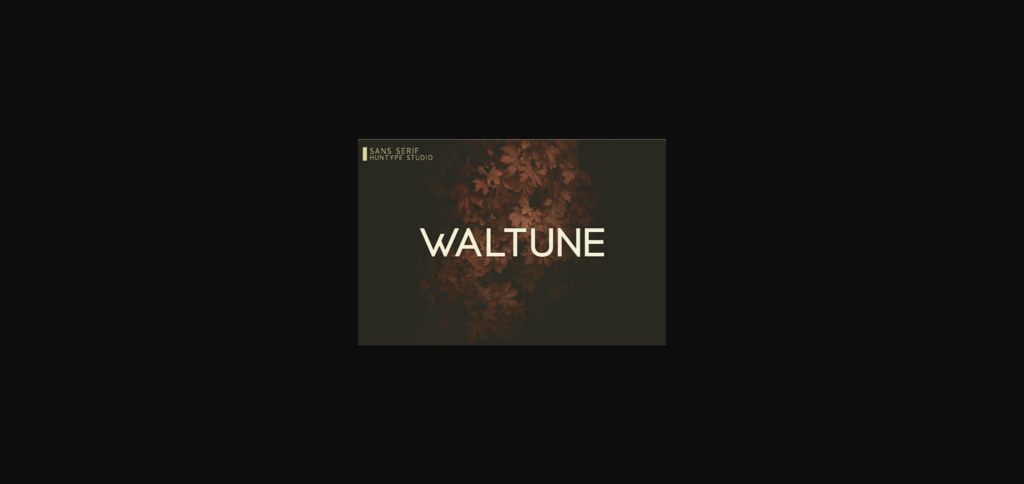 Waltune Font Poster 3