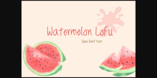 Watermelon Loex Font Poster 1