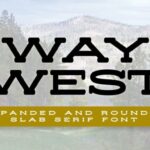 Way West Fonts