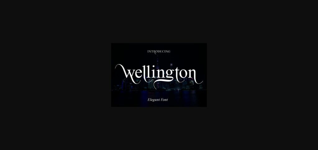 Wellington Font Poster 3