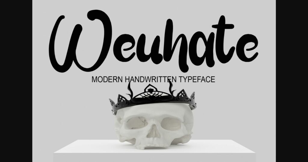 Weuhate Font Poster 1