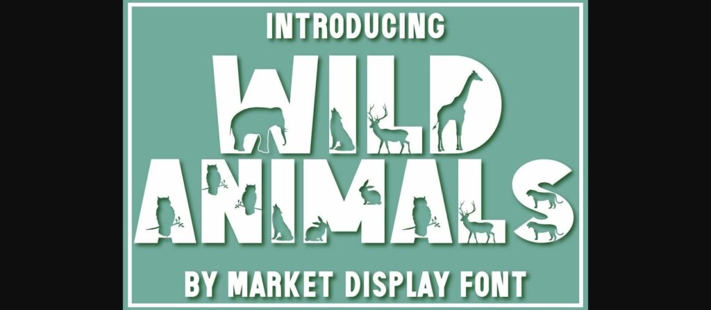 Wild Animals Font Poster 3