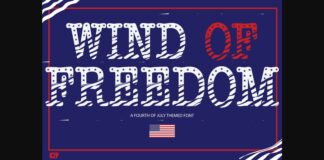 Wind of Freedom Font Poster 1