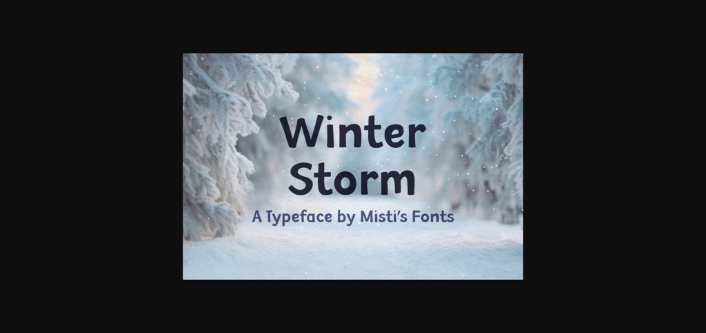 Winter Storm Font Poster 3