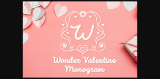 Wonder Valentine Monogram Font Poster 1