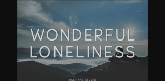 Wonderful Loneliness Font Poster 1