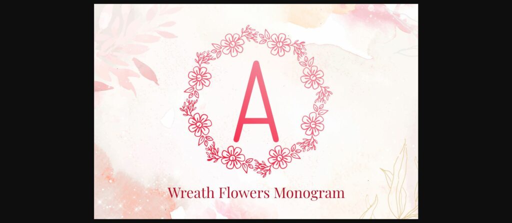 Wreath Flowers Monogram Font Poster 1