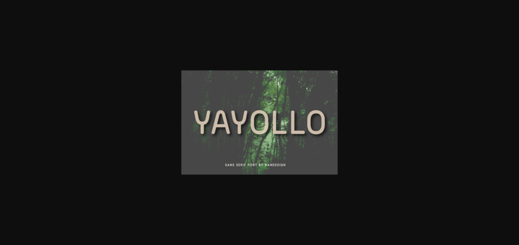 Yayollo Font Poster 1