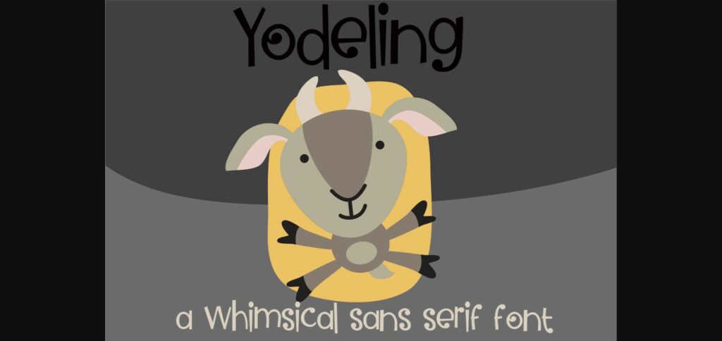 Yodeling Font Poster 3