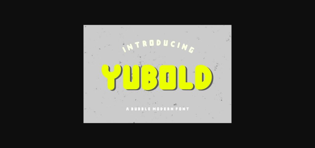 Yubold Font Poster 3