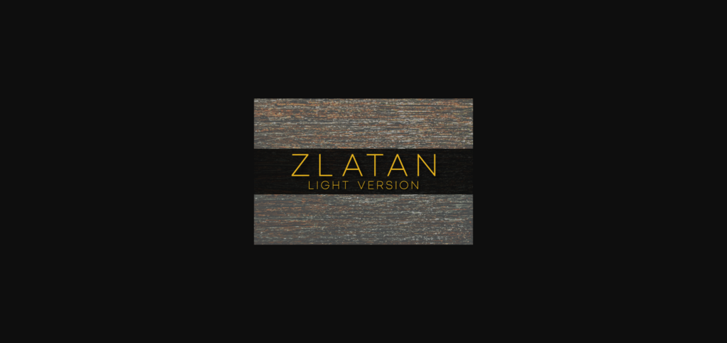 Zlatan Light Font Poster 3