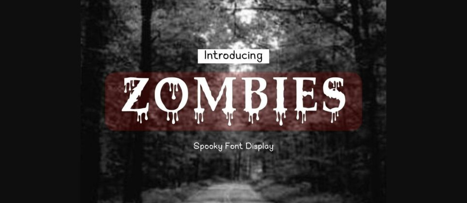 Zombies Font Poster 3