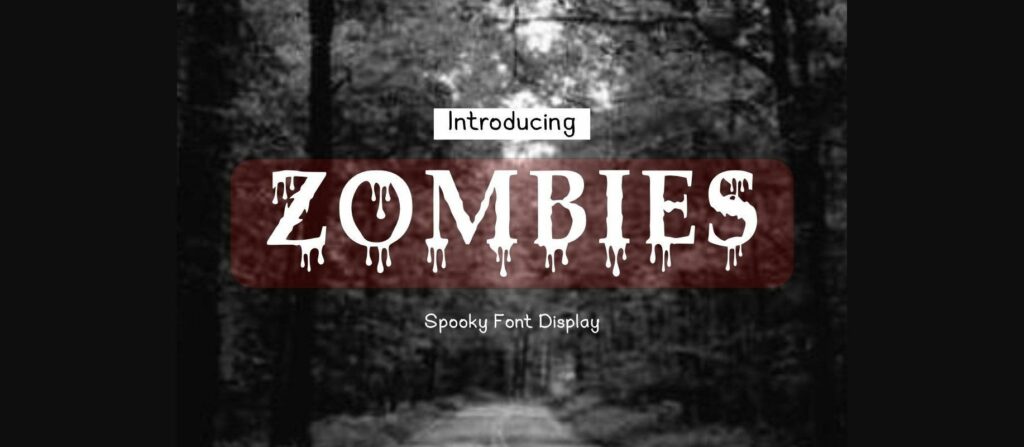 Zombies Font Poster 1