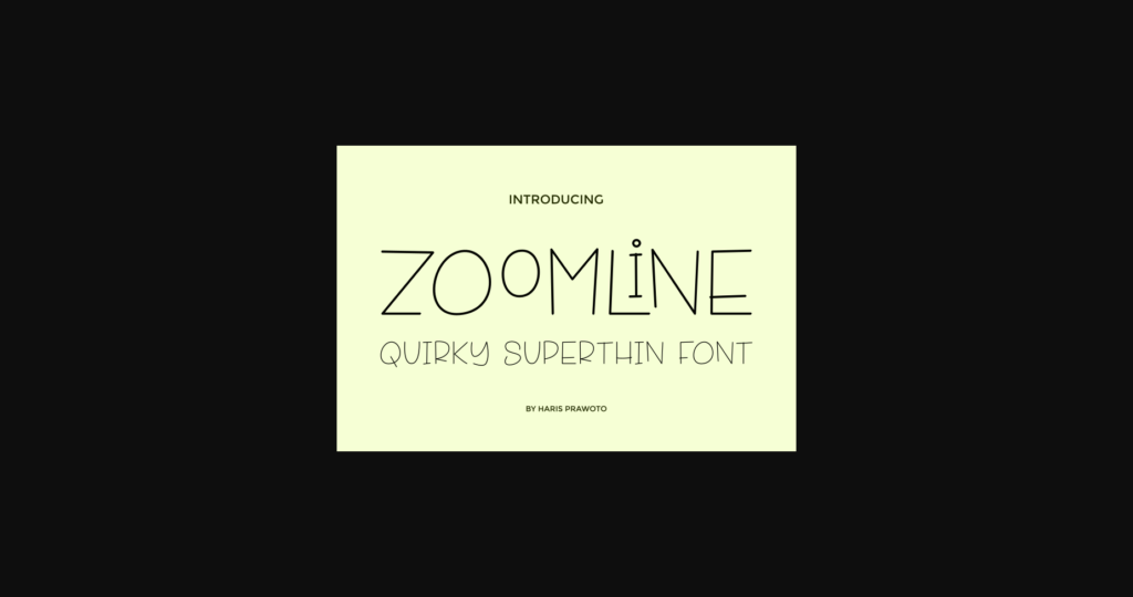 Zoomline Font Poster 3