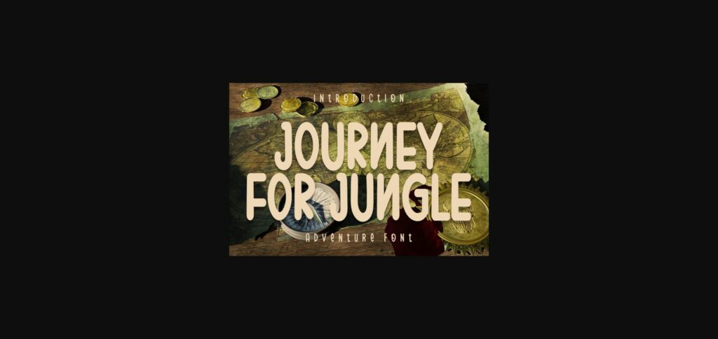 Journey for Jungle Font Poster 1