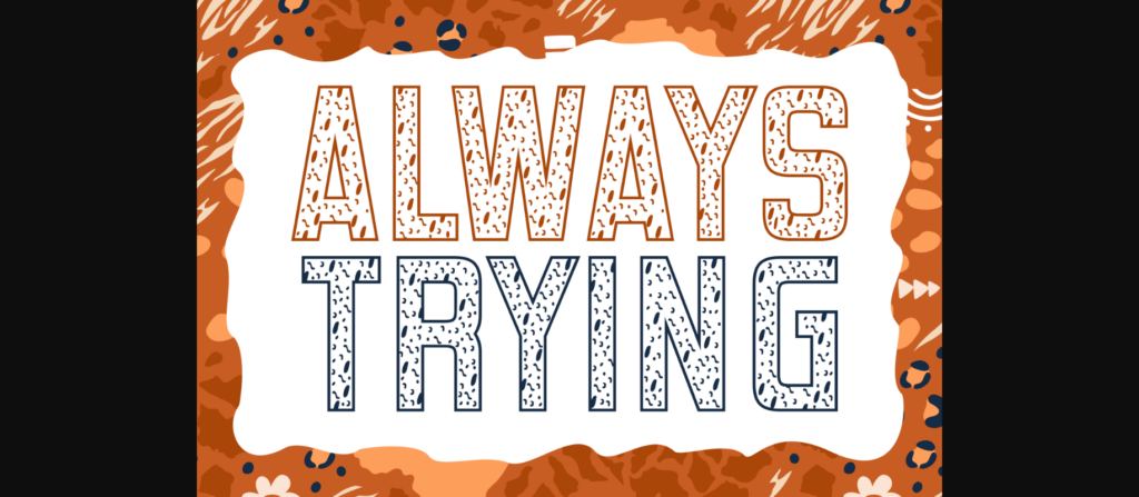 Always Trying Font Poster 3