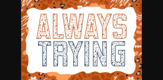 Always Trying Font Poster 1