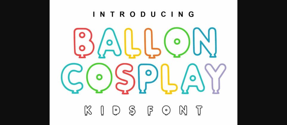 Ballon Cosplay Font Poster 1