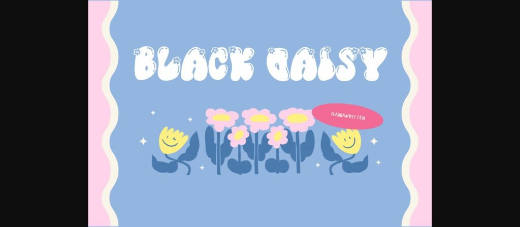 Black Daisy Font Poster 3
