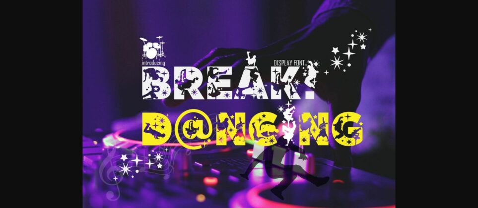 Break Dancing Font Poster 3