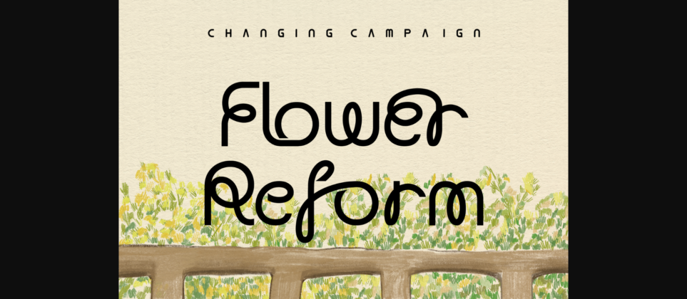 Changing Campaign Font Poster 6