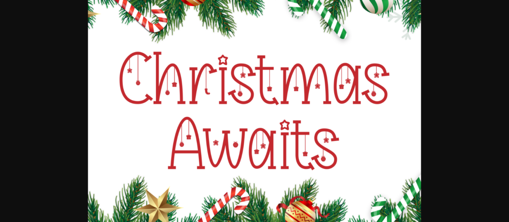 Christmas Awaits Font Poster 3