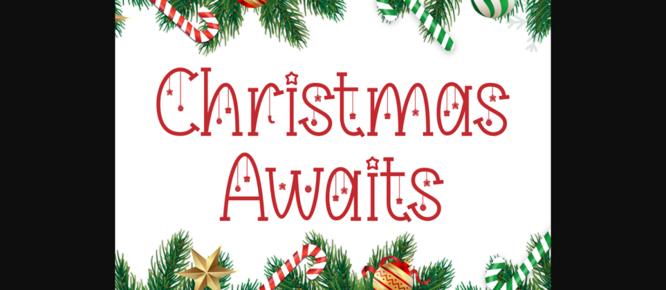 Christmas Awaits Font Poster 1