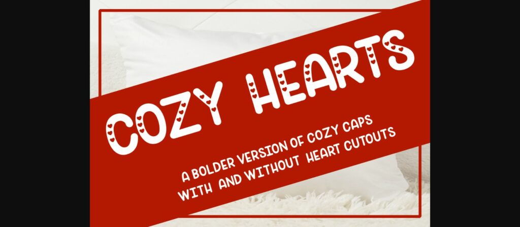 Cozy Hearts Font Poster 3