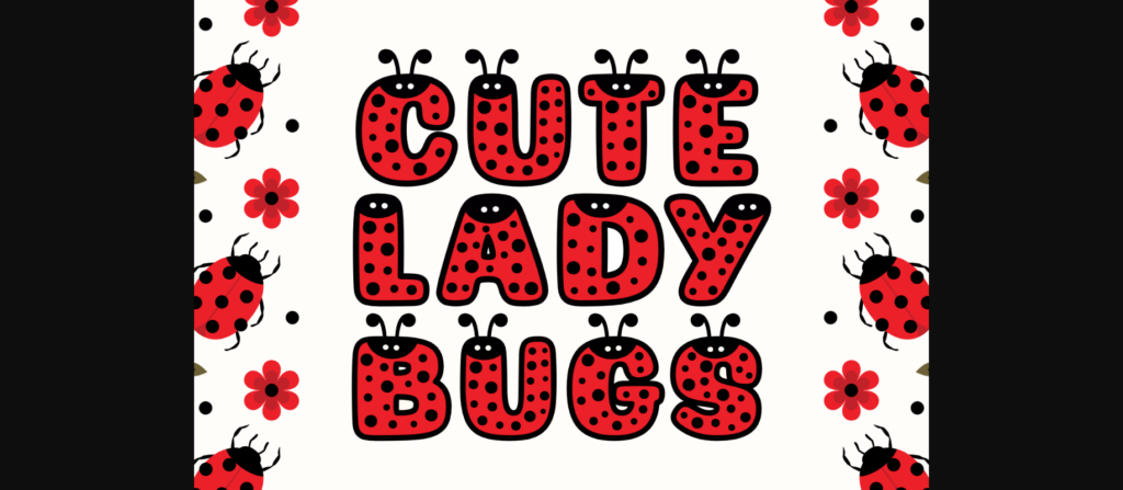 Cute Lady Bugs Font Poster 1