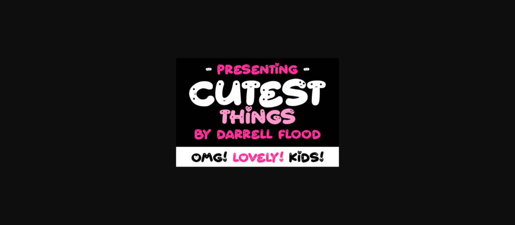 Cutest Things Font Poster 3