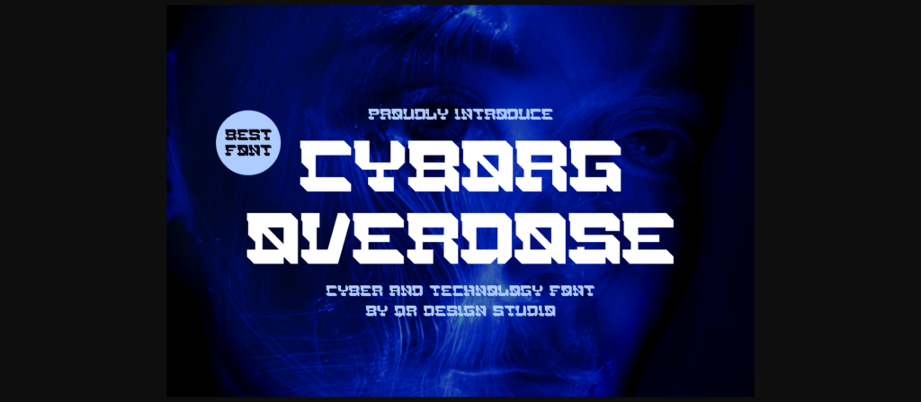 Cyborg Overdose Font Poster 1