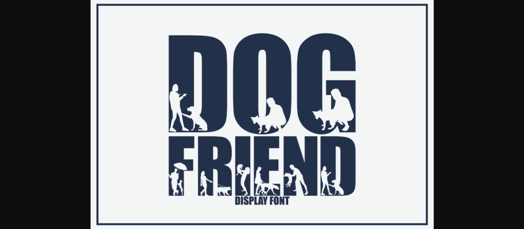 Dog Friend Font Poster 3