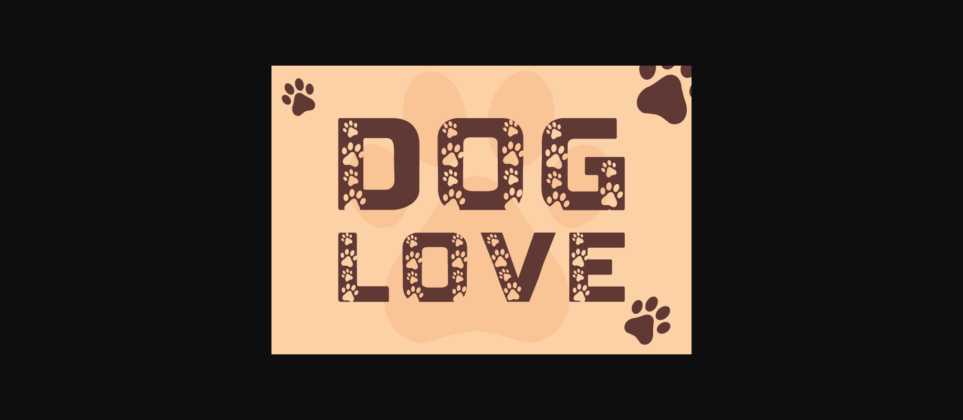 Dog Love Font Poster 3