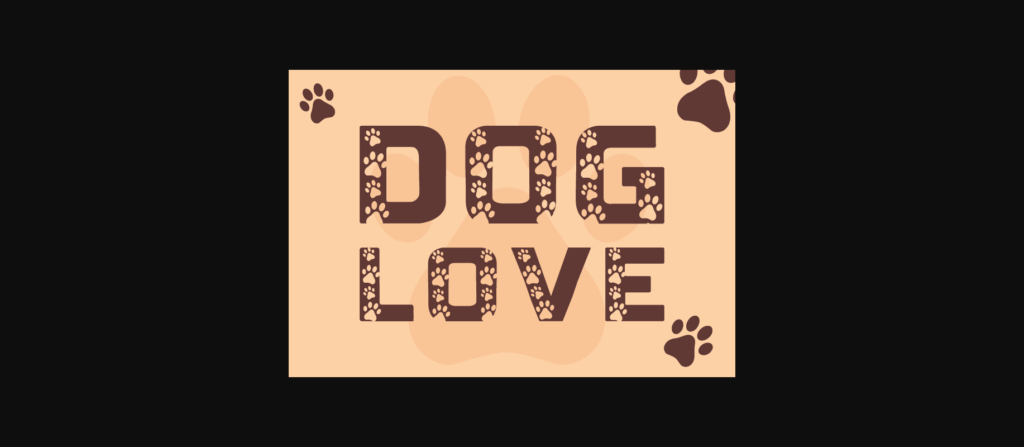 Dog Love Font Poster 1