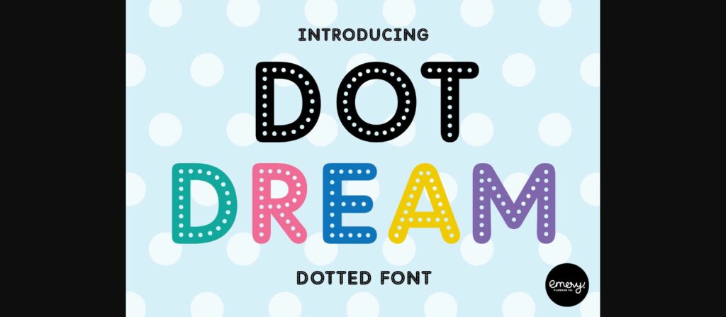 Dot Dream Font Poster 3