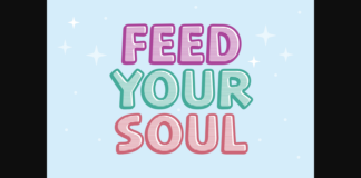 Feed Your Soul Font Poster 1