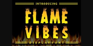 Flame Vibes Font Poster 1