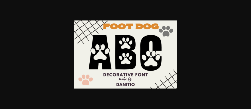 Foot Dog Font Poster 3