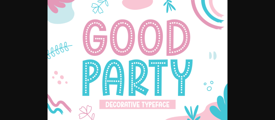 Good Party Font Poster 3