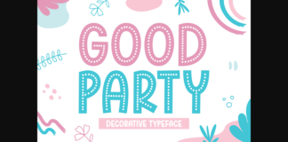 Good Party Font Poster 1