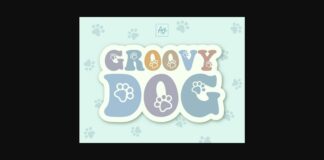 Groovy Dog Font Poster 1