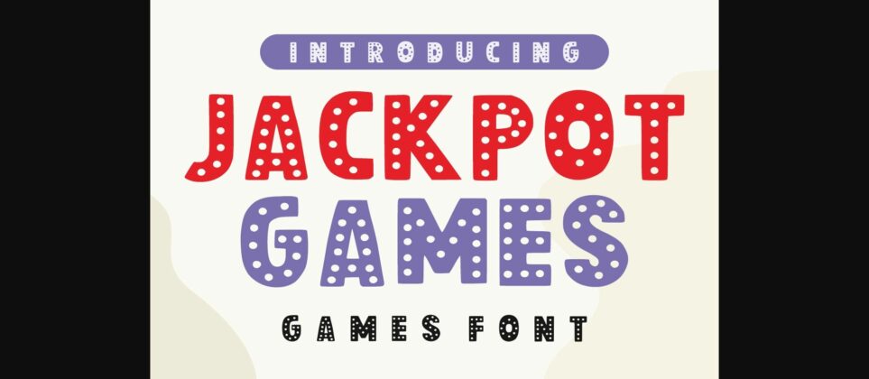 Jackpot Games Font Poster 3