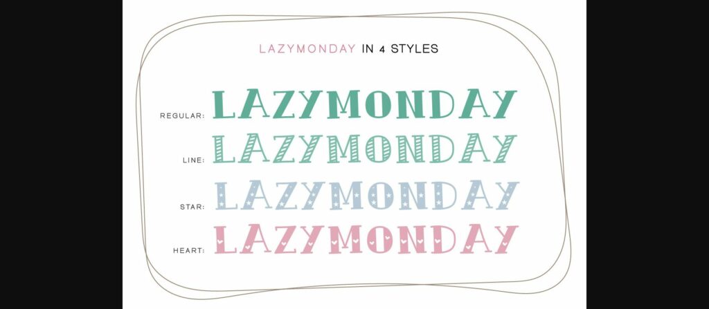 Lazy Monday Font Poster 4