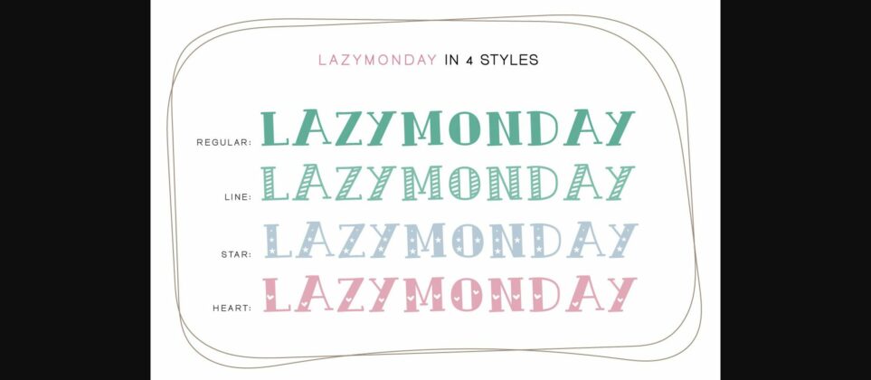 Lazy Monday Font Poster 4