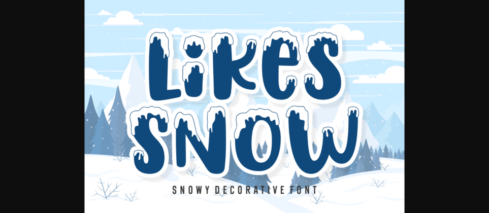 Likes Snow Font Poster 1