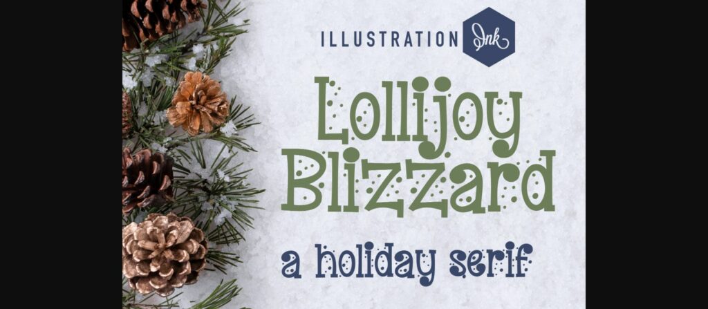 Lollijoy Blizzard Font Poster 1